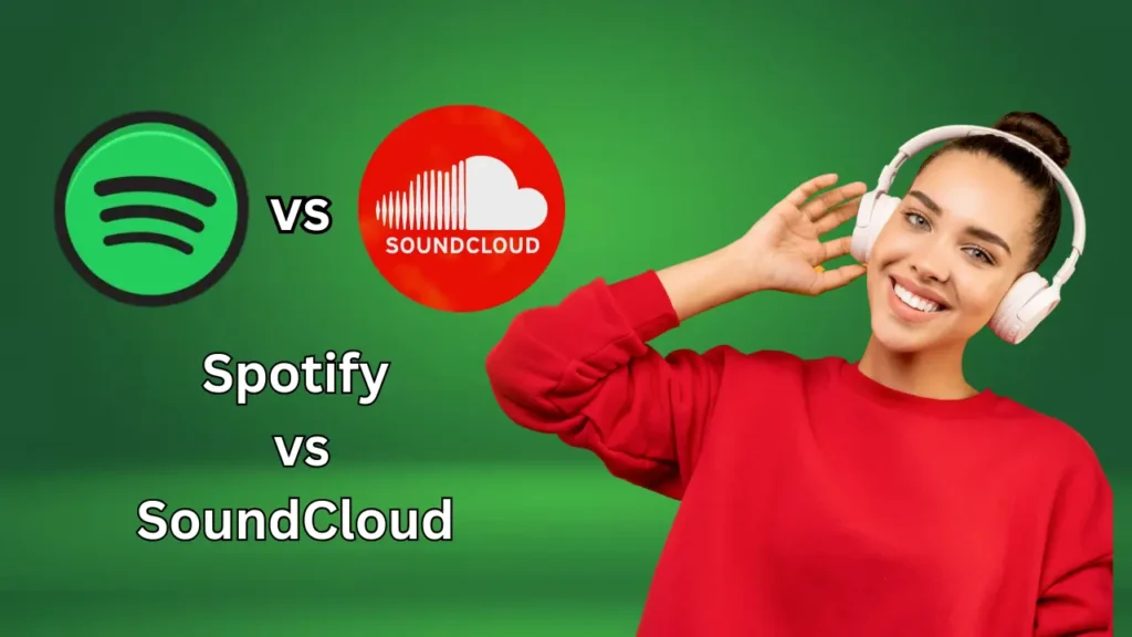 Spotify vs SoundCloud